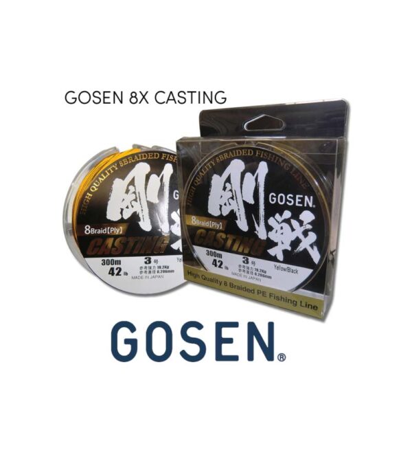 Braid Gosen 8X Casting